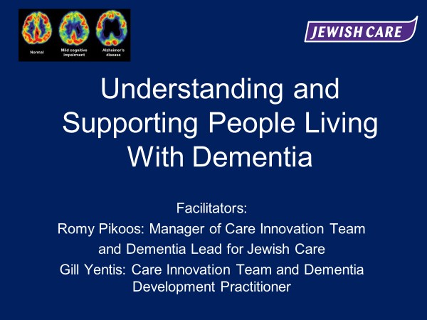 Understanding & Supporting People Living With Dementia